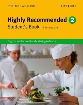 Paperback Highly Recommended. 2: English for the Hotel and Catering Industry Book