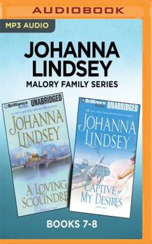 MP3 CD Johanna Lindsey Malory Family Series: Books 7-8: A Loving Scoundrel & Captive of My Desires Book