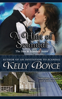 A Hint of Scandal - Book #9 of the Sins & Scandals