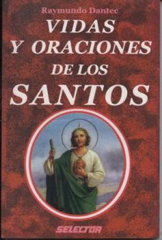 Paperback Vidas y Oraciones de los Santos [Spanish] Book