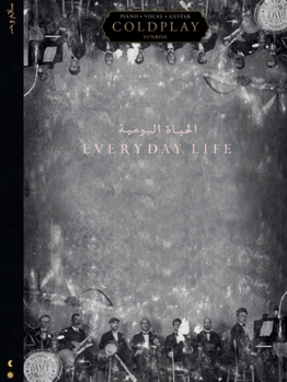 Paperback Coldplay - Everyday Life Songbook Arranged for Piano/Vocal/Guitar Book