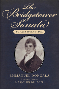 Paperback The Bridgetower Sonata: Sonata Mulattica Book