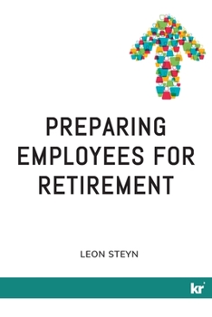 Paperback Preparing Employees for Retirement Book