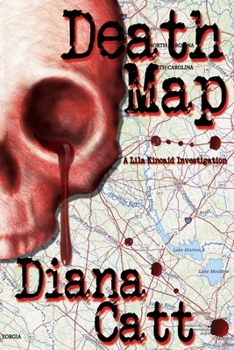 Paperback Death Map: A Lila Kincaid Investigation Book