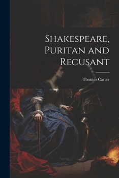 Paperback Shakespeare, Puritan and Recusant Book