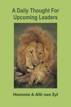Paperback A Daily Thought for Upcoming Leaders Book