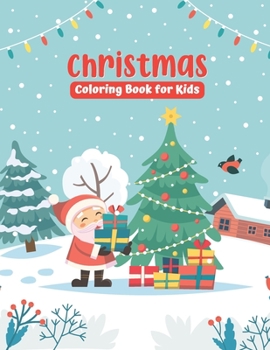 Paperback Christmas Coloring Book for Kids: A Festive Coloring Book for Kids Ages 8-12 Book