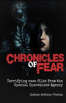 Paperback Chronicles Of Fear: Terrifying Case Files from the SOA Book