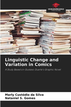 Paperback Linguistic Change and Variation in Comics Book