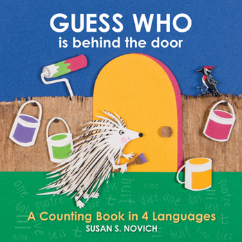 Board book Guess Who Is Behind the Door: A Counting Book in 4 Languages Book