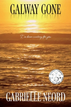 Paperback Galway Gone: I've Been Waiting for You Book