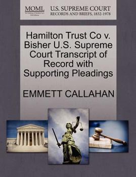 Paperback Hamilton Trust Co V. Bisher U.S. Supreme Court Transcript of Record with Supporting Pleadings Book