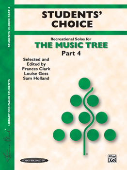 Paperback The Music Tree Students' Choice: Part 4 Book