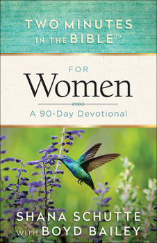Paperback Two Minutes in the Bible for Women: A 90-Day Devotional Book
