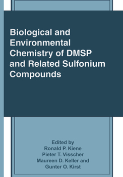 Hardcover Biological and Environmental Chemistry of Dmsp and Related Sulfonium Compounds Book