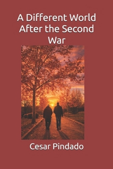 Paperback A Different World After the Second War Book