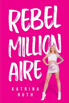 Paperback Rebel Millionaire Book