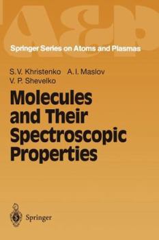 Paperback Molecules and Their Spectroscopic Properties Book