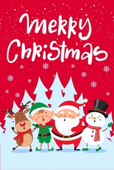 Paperback Merry Christmas: Cute Merry Christmas and Happy New Year, Blank Lined Notebook / Journal / Diary (Volume 8) Book