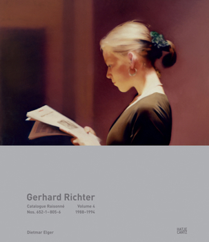 Hardcover Gerhard Richter: Catalogue Raisonné, Volume 4: Nos. 652-1-805-6, 1988-1994 Book
