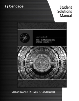 Paperback Student Solutions Manual for Waner/Costenoble's Finite Math and Applied Calculus, 7th Book