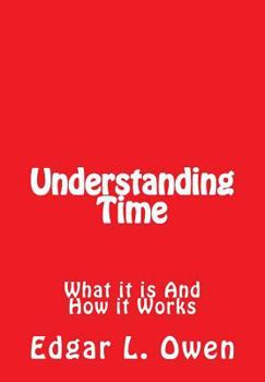 Paperback Understanding Time: What It Is and How It Works Book