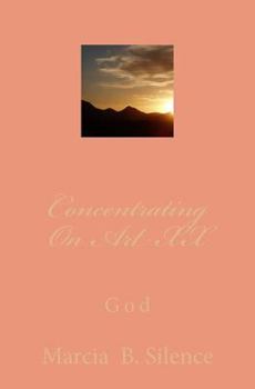 Paperback Concentrating On Art XX: God Book