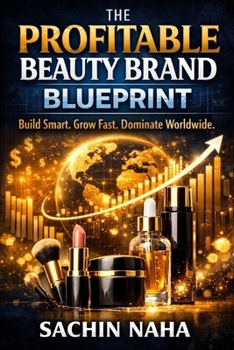 Paperback The Profitable Beauty Brand Blueprint Book