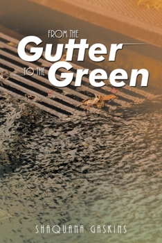 Paperback From the Gutter to the Green Book