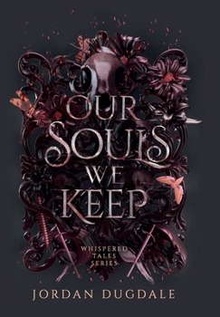 Hardcover Our Souls We Keep Book