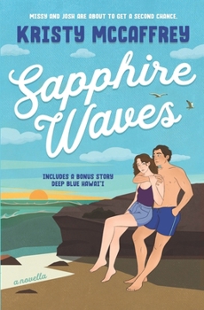 Sapphire Waves: A Second-Chance Romance - Book #7 of the Pathway