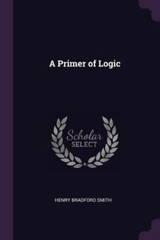 Paperback A Primer of Logic Book
