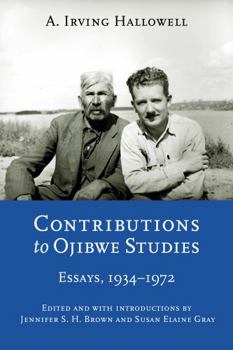 Paperback Contributions to Ojibwe Studies: Essays, 1934-1972 Book