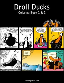 Paperback Droll Ducks Coloring Book 1 & 2 Book