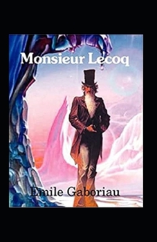 Paperback Monsieur Lecoq Illustrated Book