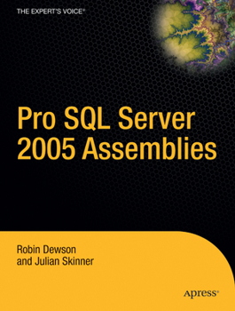 Paperback SQL Server 2005 Assemblies Revealed Book