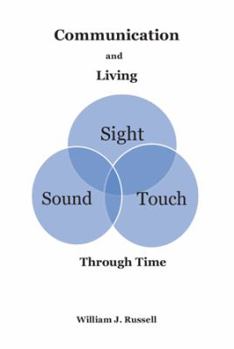 Paperback Communication and Living: Through Time Book