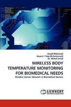 Paperback Wireless Body Temperature Monitoring for Biomedical Needs Book