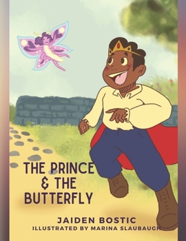 Paperback The Prince and the Butterfly Book