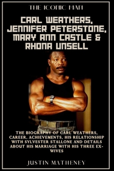 Paperback Carl Weathers, Jennifer Peterstone, Mary Ann Castle & Rhona Unsell Book