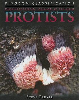 Hardcover Protozoans, Algae & Other Protists Book