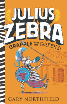 Paperback Julius Zebra: Grapple with the Greeks! Book