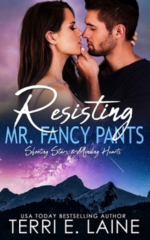 Paperback Resisting Mr. Fancy Pants: A Small Town Romance Book