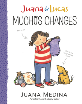 Hardcover Juana & Lucas: Muchos Changes Book