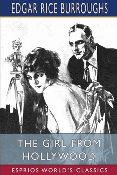Paperback The Girl From Hollywood (Esprios Classics) Book