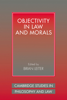 Paperback Objectivity in Law and Morals Book