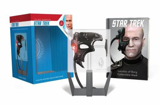 Hardcover Star Trek: Locutus of Borg Die-Cast Collectible Mask: With Light and Sound! Book