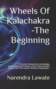 Paperback Wheels Of Kalachakra - The Beginning Book