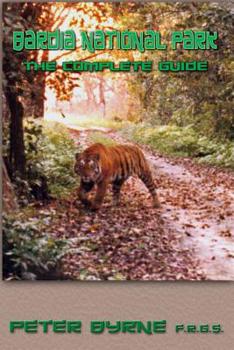 Paperback Bardia National Park, The Complete Guide Book