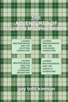 Paperback The Adventures of Lauren MacPhearson Book